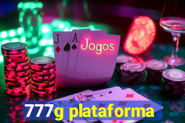 777g plataforma